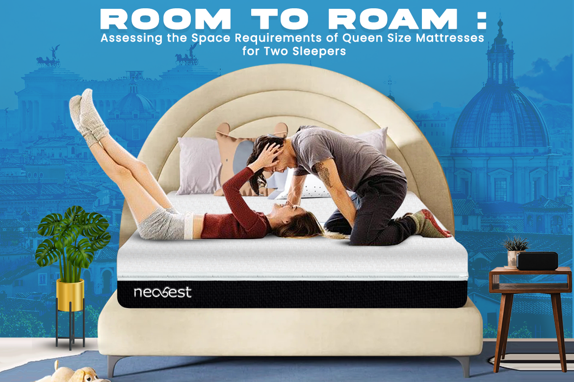 Room to Roam: Assessing the Space Requirements of Queen Size Mattresses for Two Sleepers