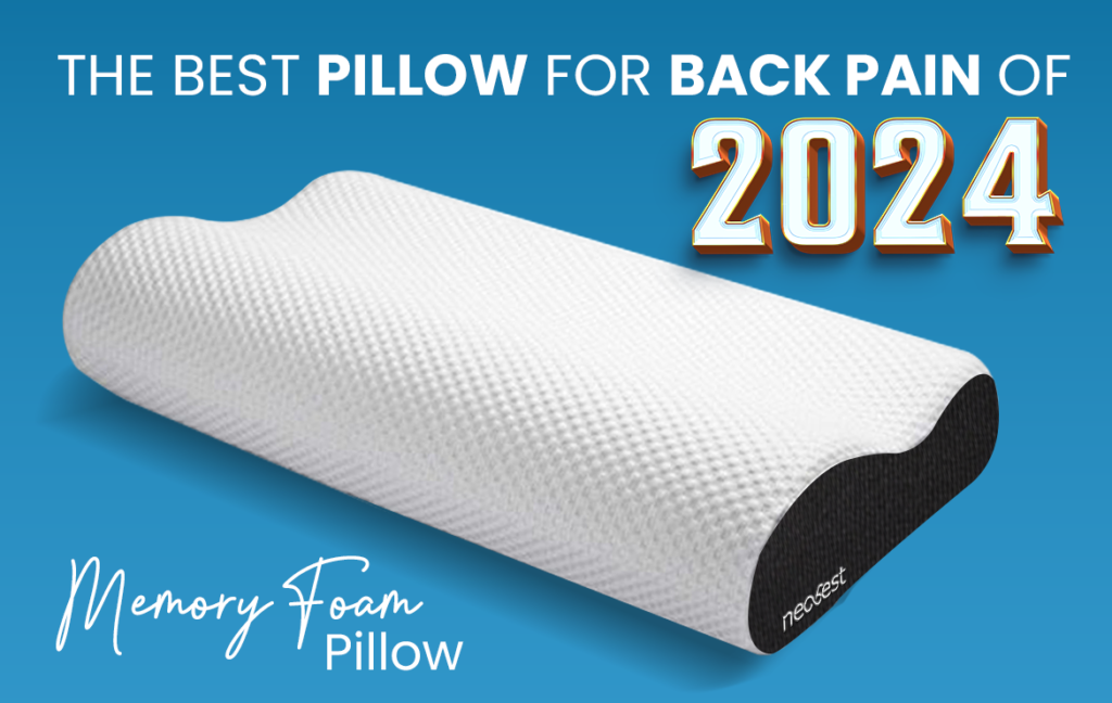 The Ultimate Guide to Choosing the Best Pillows for Back Pain in 2024